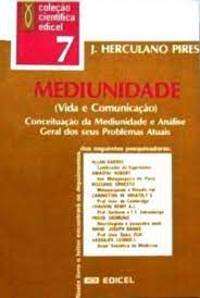 Livro Mediunidade (vida e Comunidade) Autor Pires, J. Herculano (1980) [usado]
