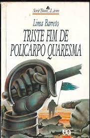 Livro Triste Fim de Policarpo Quaresma Autor Barreto, Lima (1993) [usado]