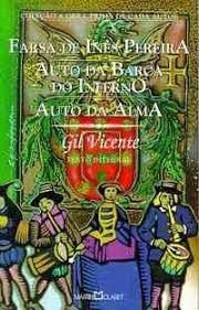 Livro Farsa de Inês Pereira/ Auto da Barca do Inferno/ Auto da Alma Autor Vicente, Gil (2001) [usado]