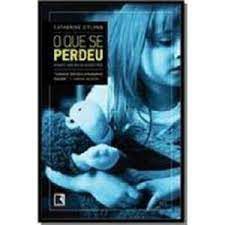 Livro que Se Perdeu, o Autor Flynn, Catherine (2009) [usado]