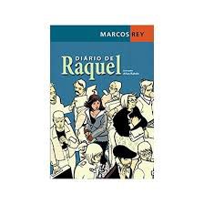 Livro Diário de Raquel Autor Rey, Marcos (2011) [usado]