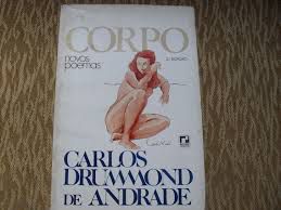 Livro Corpo: Novos Poemas Autor Andrade, Carlos Drummond de (1987) [usado]