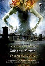 Livro Cidade das Cinzas - os Intrumentos Mortais Vol.2 Autor Clare, Cassandra (2017) [usado]