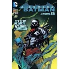 Gibi a Sombra do Batman Nº 12 - Novos 52 Autor Desafio Terminal (2013) [usado]