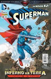 Gibi Superman Nº 13 - Novos 52 Autor um Prelúdio para Inferno na Terra (2013) [usado]