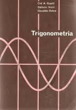 Livro Trigonometria 5 Autor Iezzi, Gelson/ Cid A. Guelli/ Osvaldo Dolce [usado]