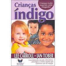 Livro Crianças Índigo Autor Carroll, Lee (2005) [usado]