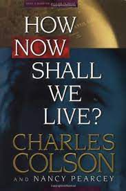 Livro How Now Shall We Live? Autor Colson, Charles (1999) [usado]