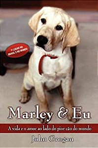 Livro Marley & Eu Autor Grogan, John (2006) [usado]