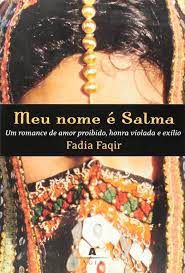 Livro Meu Nome é Salma Autor Faqir, Fadia (2008) [usado]
