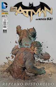 Gibi Batman Nº 20 - os Novos 52 Autor Reflexo Distorcido (2014) [usado]
