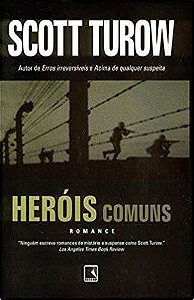 Livro Heróis Comuns Autor Turow, Scott (2006) [usado]