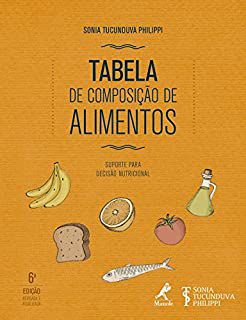 Livro Tabela de Composição de Alimentos: Suporte para Desição Nutricional Autor Philippi, Sonia Tucunduva (2018) [seminovo]
