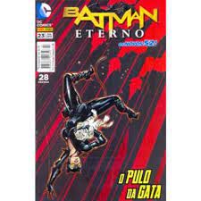 Gibi Batman Eterno Nº 23 - Novos 52 Autor o Pulo da Gata (2015) [usado]