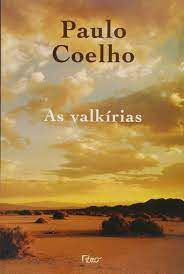 Livro Valkírias, as Autor Coelho, Paulo (1992) [usado]