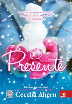Livro Presente, o Autor Ahern, Cecelia (2013) [usado]
