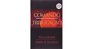 Livro Comando Tribulação: Continuação de Deixados para trás Autor Lahaye, Tim [usado]