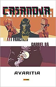 Gibi Casanova Nº 03 - Avaritia Autor Matt Fraction - Gabriel Bá (2015) [seminovo]