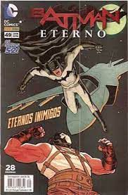 Gibi Batman Eterno Nº 49 - Novos 52 Autor Eternos Inimigos (2016) [usado]