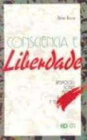 Livro Consciência e Liberdade: Respostas sobre Moral a Jovens e Educadores Autor Rocca, Gino (1993) [usado]