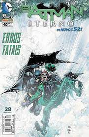 Gibi Batman Eterno Nº 40 - Novos 52 Autor Erros Fatais (2015) [usado]
