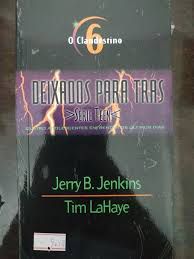 Livro o Clandestino 6- Deixados para trás ''''série Teen'''' Autor Lahaye, Tim e Jenkins (2001) [usado]