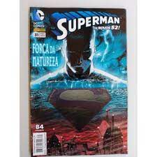 Gibi Superman Nº 31 - Novos 52 Autor Força da Natureza (2015) [usado]
