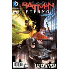 Gibi Batman Eterno Nº 20 - Novos 52 Autor Selva de Pedra (2015) [usado]