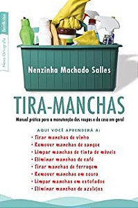 Livro Tira-manchas Autor Salles, Nenznha Machado (2010) [seminovo]