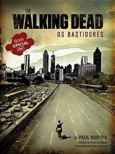 Livro The Walking Dead: os Bastidores Autor Ruditis, Paul (2013) [usado]