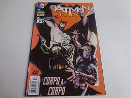 Gibi Batman Eterno Nº 32 - Novos 52 Autor Corpo a Corpo (2015) [usado]