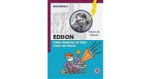 Livro Edison - Como Inventar Tudo e Mais um Pouco Autor Novelli, Luca (2008) [usado]