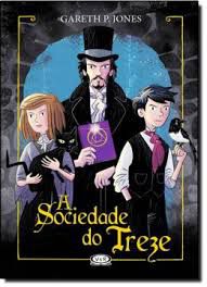 Livro Sociedade do Treze, a Autor Jones, Gareth P. (2014) [usado]