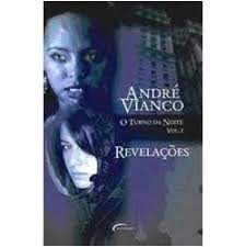 Livro o Turno da Noite Vol. 2 - Revelações Autor Vianco, Andre (2006) [usado]