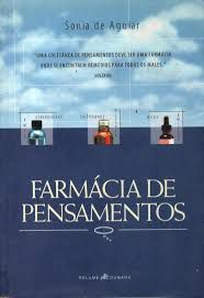 Livro Farmácia de Pensamentos Autor Aguiar, Sonia de (2000) [usado]