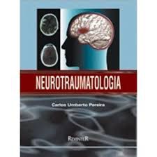 Livro Neurotraumatologia Autor Pereira, Carlos Umberto (2000) [usado]