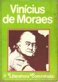 Livro Vinícius de Moraes- Literatura Comentada Autor Moraes, Vinicius (1980) [usado]