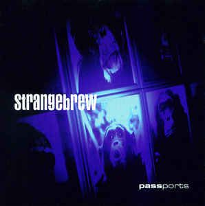 Cd Strangebrew - Passports Interprete Strangebrew (1998) [usado]