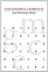 Livro Escafandro e a Borboleta Autor Bauby, Jean-dominique (2009) [usado]