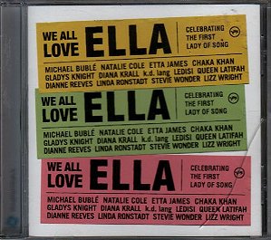 Cd We All Love Ella: Celebrating The First Lady Of Song Interprete Various (2007) [usado]