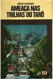 Livro Ameaça nas Trilhas do Tarô (série Vaga-lume) Autor Bardari, Sérsi (1992) [usado]