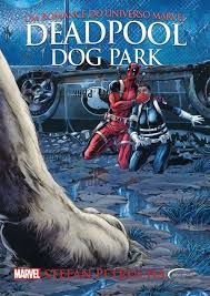 Livro Deadpool Dog Park Autor Petrucha, Stefan (2016) [usado]