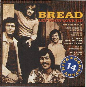 Cd Bread - Let Your Love Go Interprete Bread (1993) [usado]