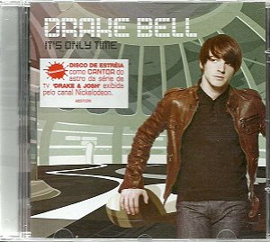 Cd Drake Bell - It''s Only Time Interprete Drake Bell (2006) [usado]