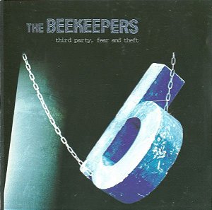 Cd The Beekeepers - Third Party, Fear And Theft Interprete The Beekeepers (1998) [usado]