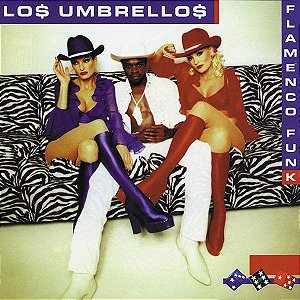 Cd Lo$ Umbrello$ - Flamenco Funk Interprete Lo$ Umbrello$ (1998) [usado]
