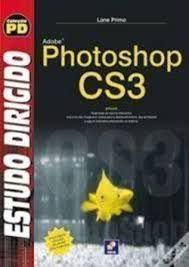 Livro Estudo Dirigido de Photoshop Cs3 Autor Primo, Lane (2008) [usado]