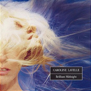 Cd Caroline Lavelle - Brilliant Midnight Interprete Caroline Lavelle ‎ (2001) [usado]