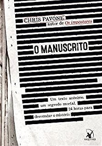 Livro o Manuscrito Autor Pavone, Chris (2015) [usado]