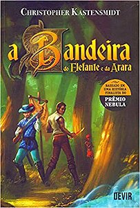 Livro a Bandeira do Elefante e da Arara Autor Kastensmidt, Christopher (2016) [seminovo]